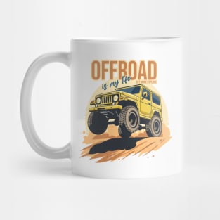 Offroad is my life get more explore yellow Mug